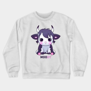 Moody But Still Cute Grumpy Version Crewneck Sweatshirt